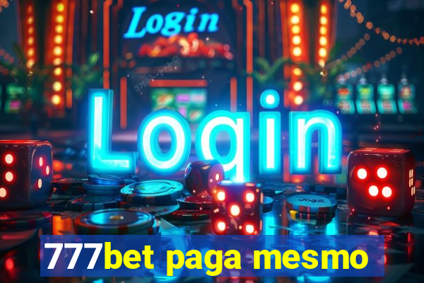 777bet paga mesmo
